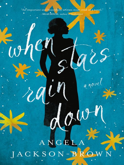 Title details for When Stars Rain Down by Angela Jackson-Brown - Available